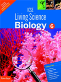 Ratna Sagar ICSE LIVING SCIENCE BIOLOGY Class VI (2015 EDITION)